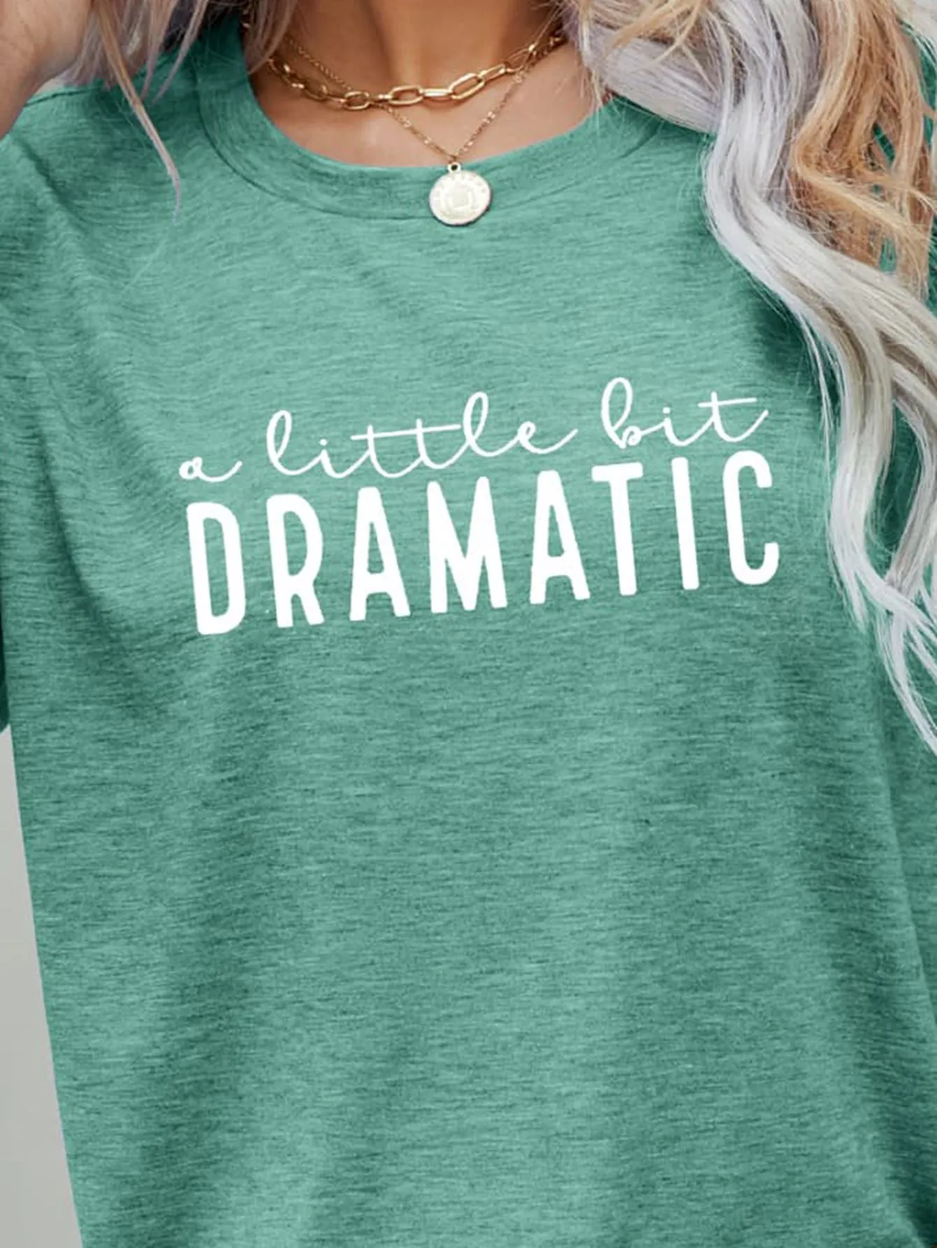 * APP EXCLUSIVE* A LITTLE BIT DRAMATIC Graphic Tee