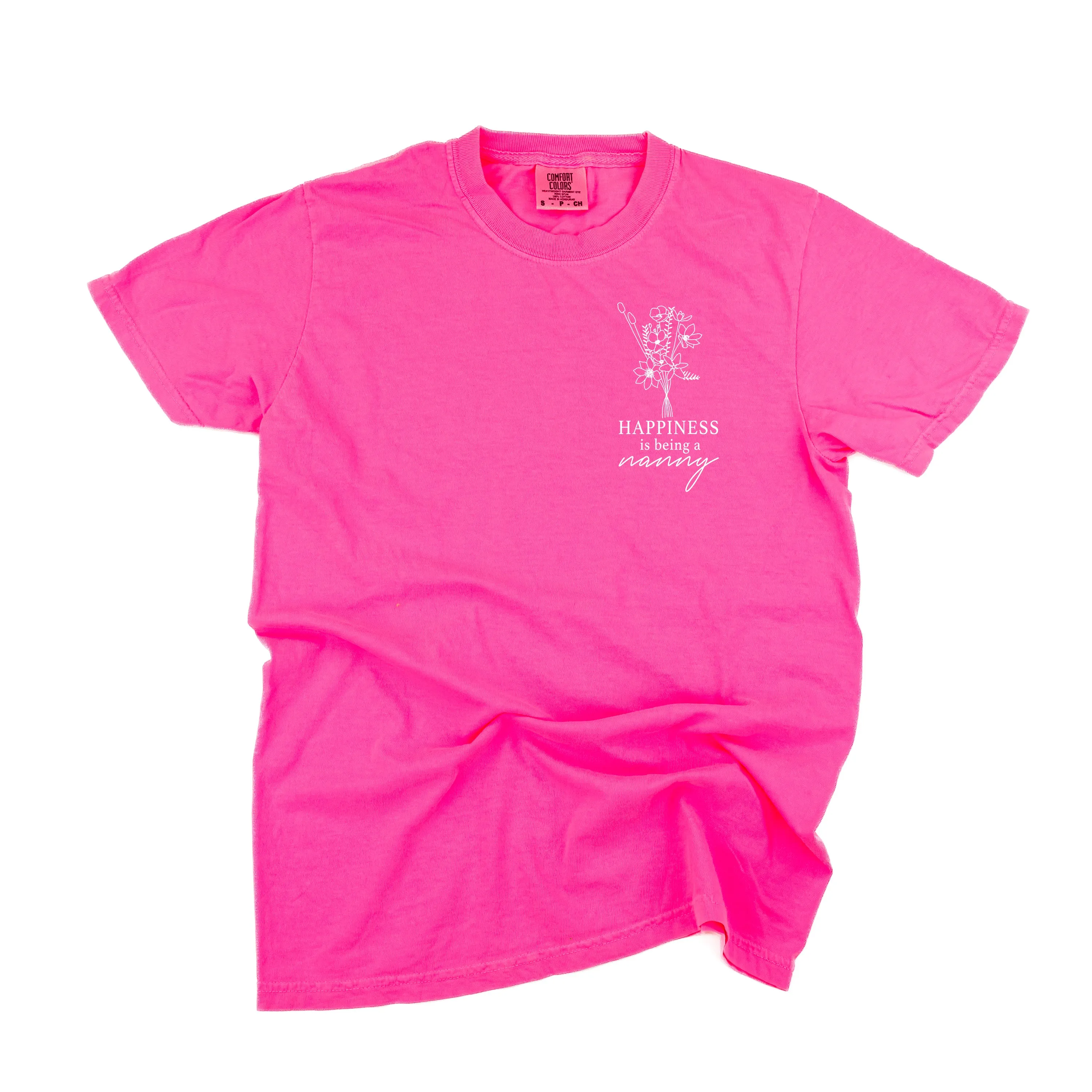 Bouquet Style - Happiness is Being a NANNY - SHORT SLEEVE COMFORT COLORS TEE