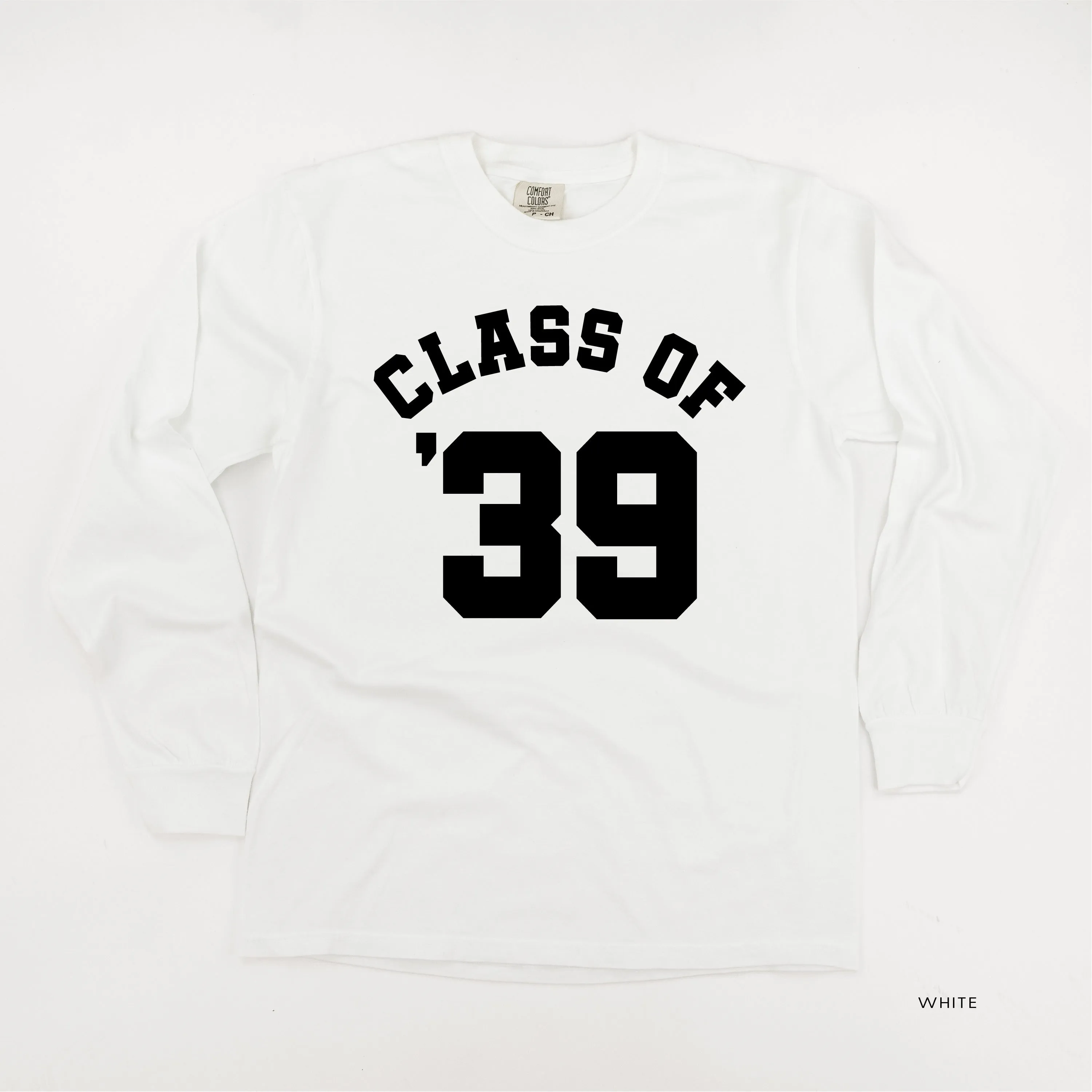 CLASS OF '39 - LONG SLEEVE COMFORT COLORS TEE