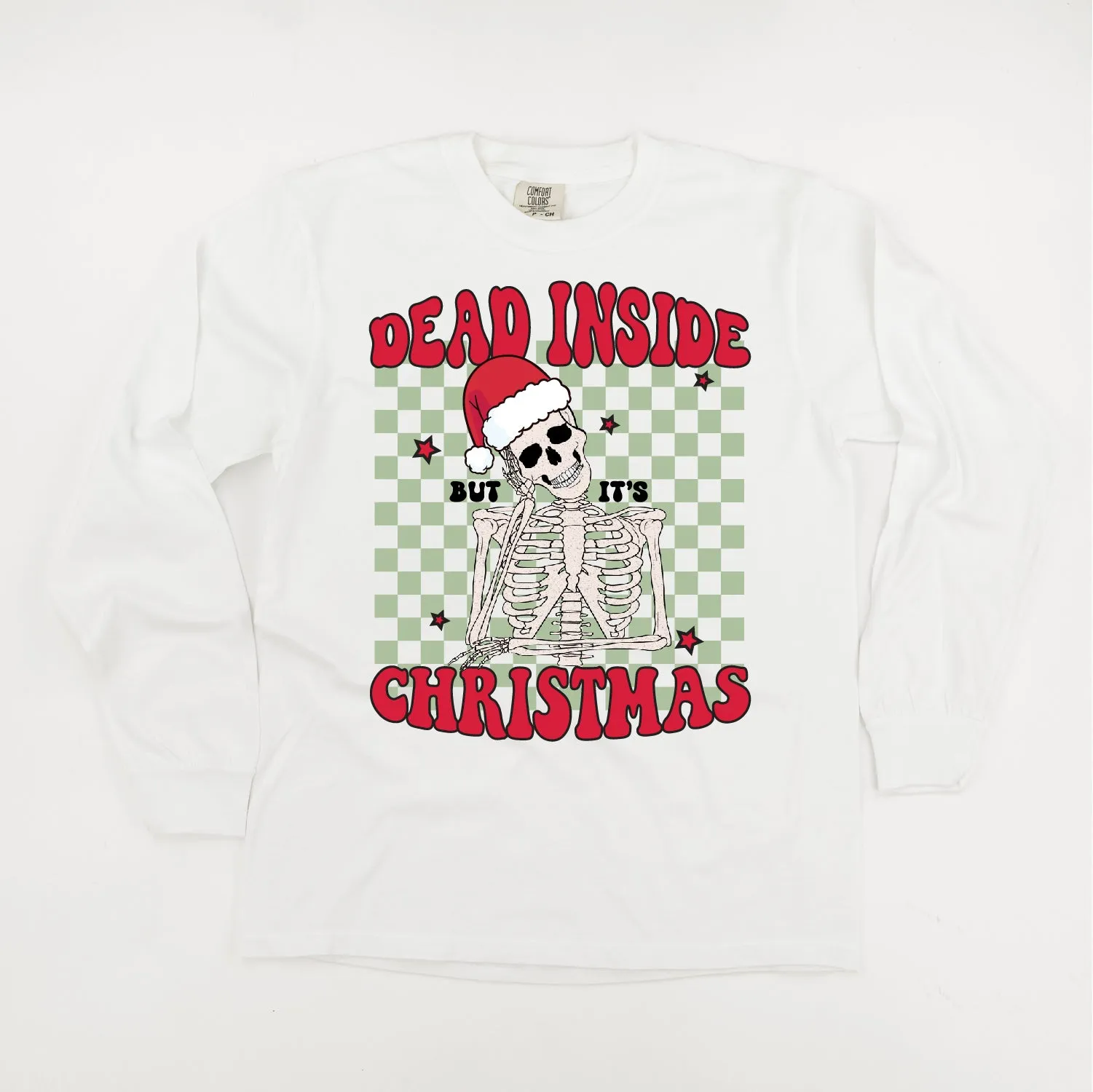 Dead Inside But It's Christmas - LONG SLEEVE Comfort Colors Tee