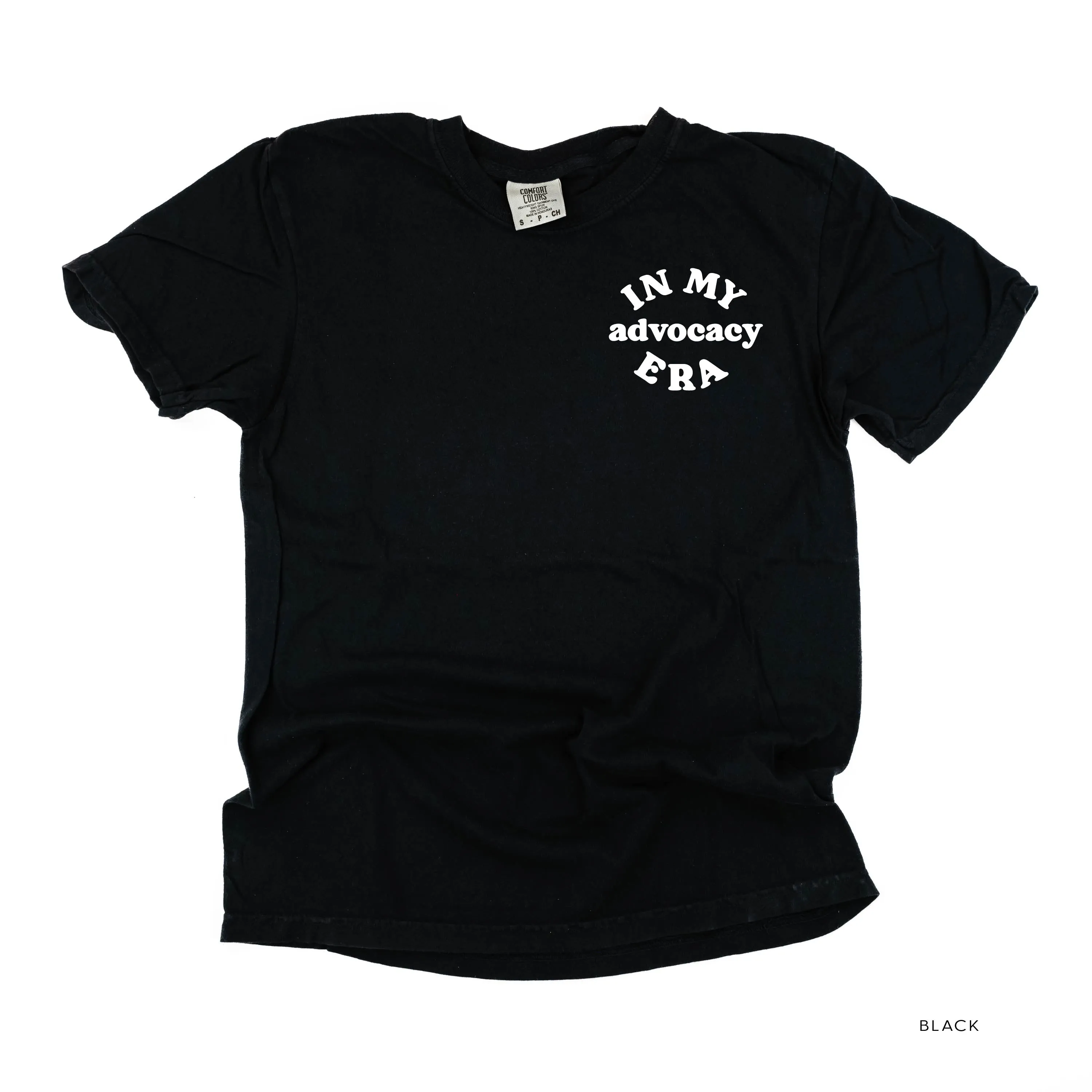 In My Advocacy Era - SHORT SLEEVE COMFORT COLORS TEE