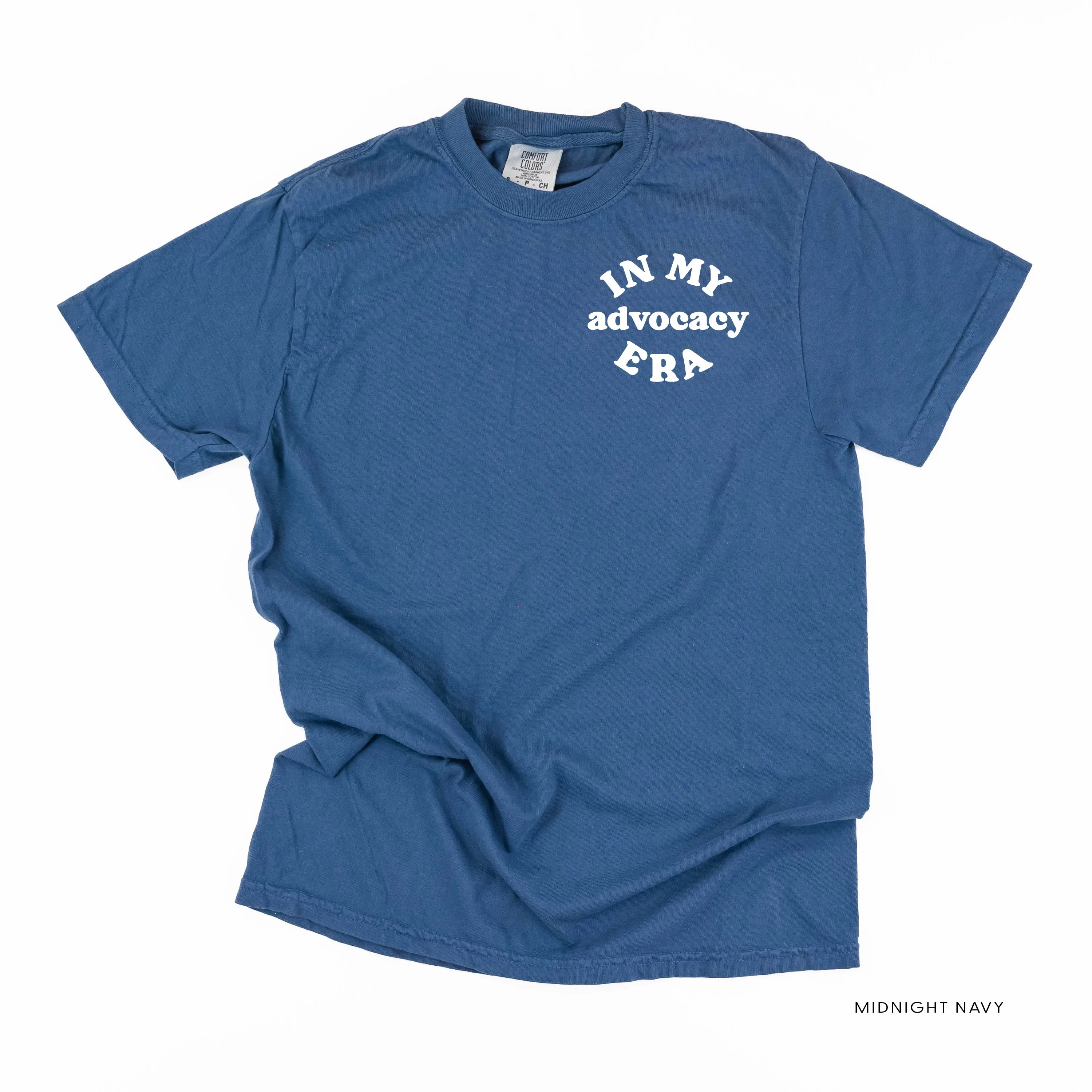 In My Advocacy Era - SHORT SLEEVE COMFORT COLORS TEE