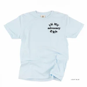 In My Advocacy Era - SHORT SLEEVE COMFORT COLORS TEE