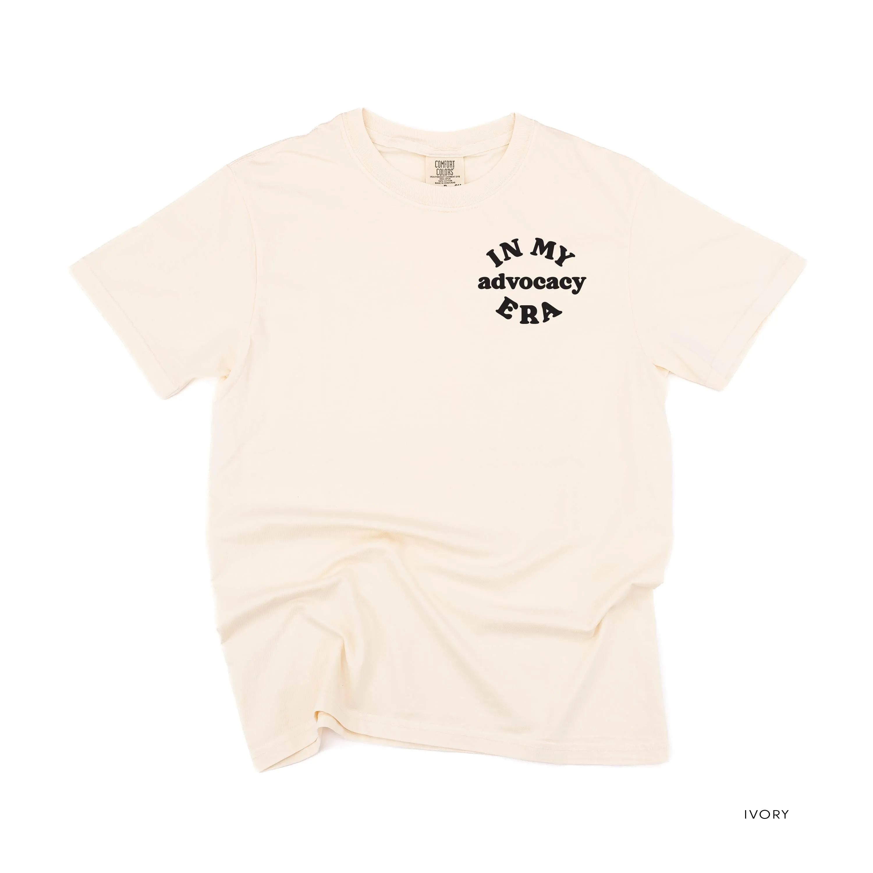 In My Advocacy Era - SHORT SLEEVE COMFORT COLORS TEE