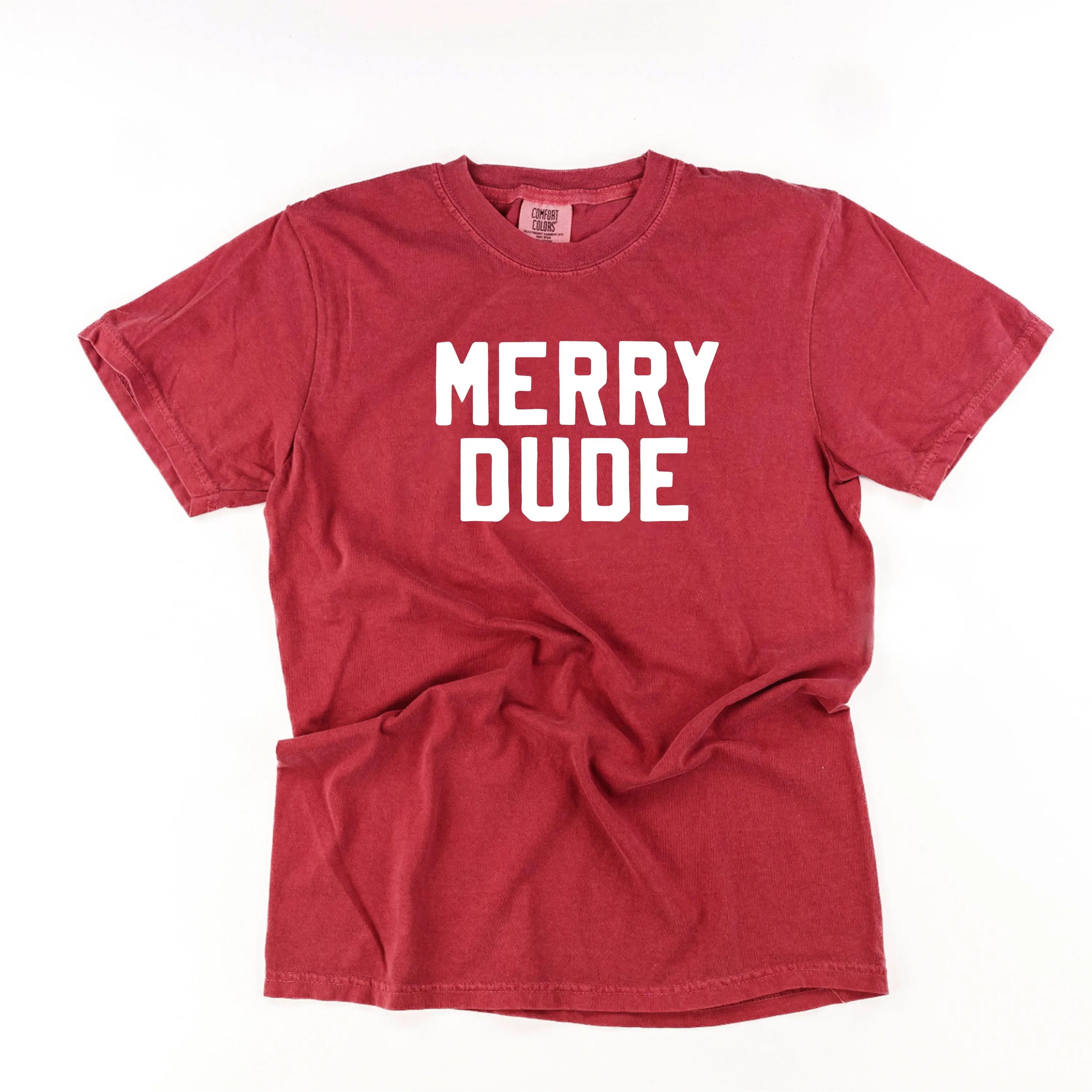Merry Dude - Comfort Colors Tee