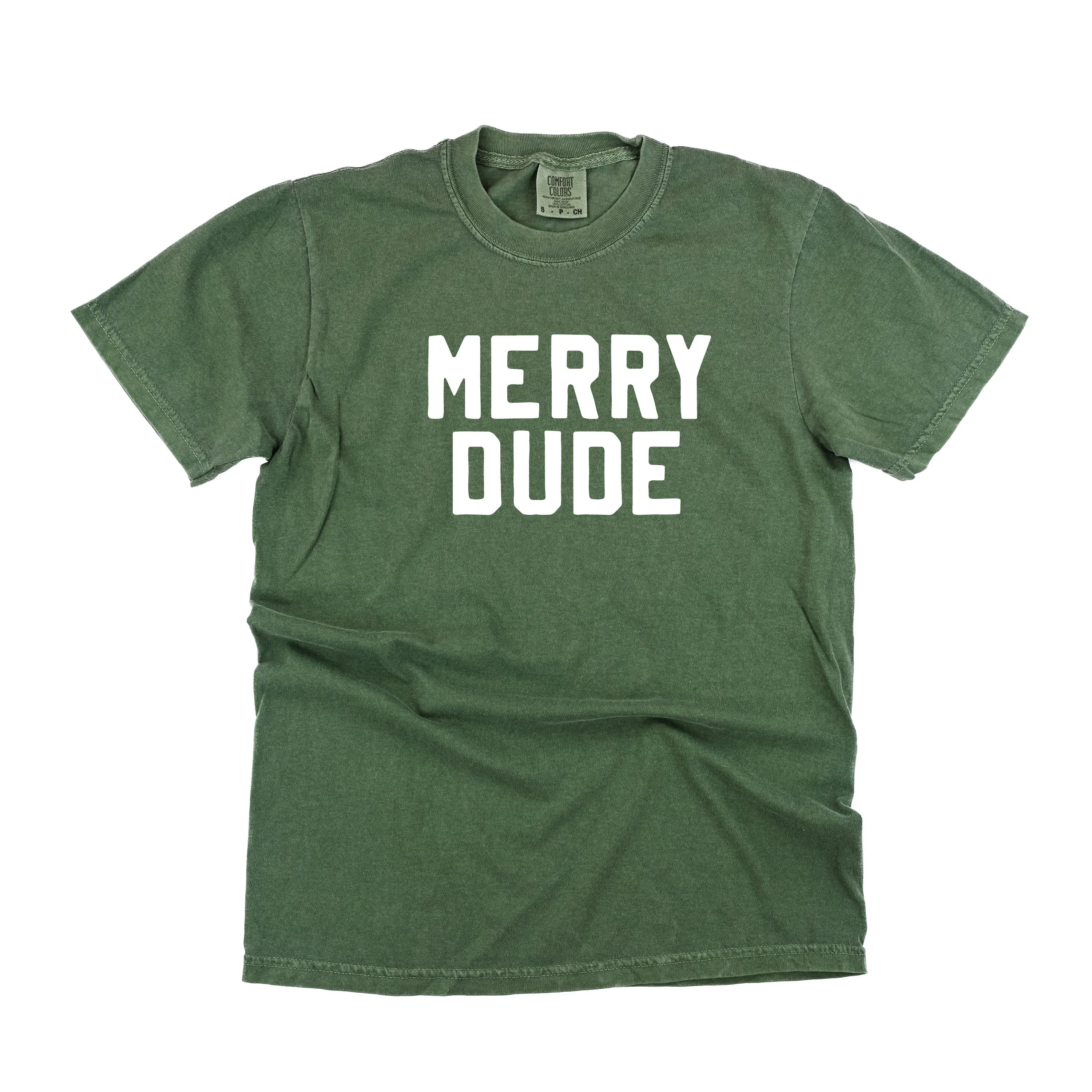 Merry Dude - Comfort Colors Tee