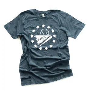 Play Ball - Unisex STAR Tee
